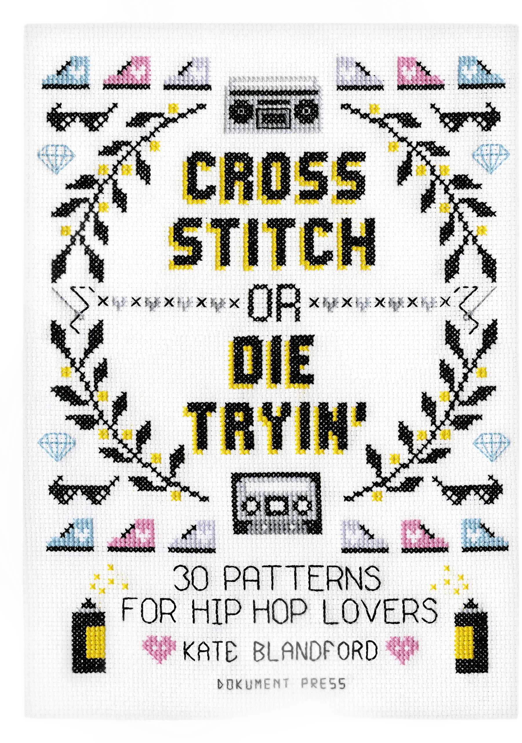Cross Stitch Or Die Tryin’: 30 Multi